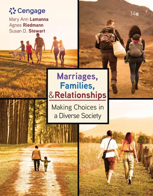 Marriages, Families, and Relationships: Making Choices in a Diverse Society (Mindtap Course List)