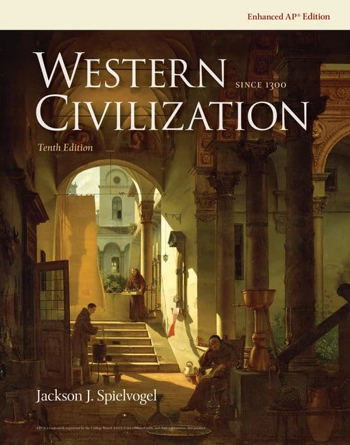 Western Civilization Since 1300 Enhanced AP Edition, 10th Student Edition