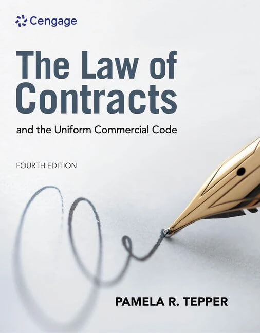 The Law of Contracts and the Uniform Commercial Code (Mindtap Course List)