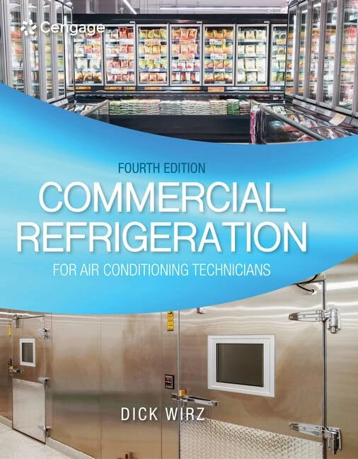Commercial Refrigeration for Air Conditioning Technicians (Mindtap Course List)