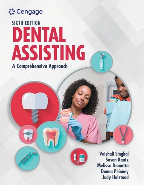 Student Workbook for Singhal/Kantz/Damatta/Phinney/Halsteadâ€™s Dental Assisting: A Comprehensive Approach