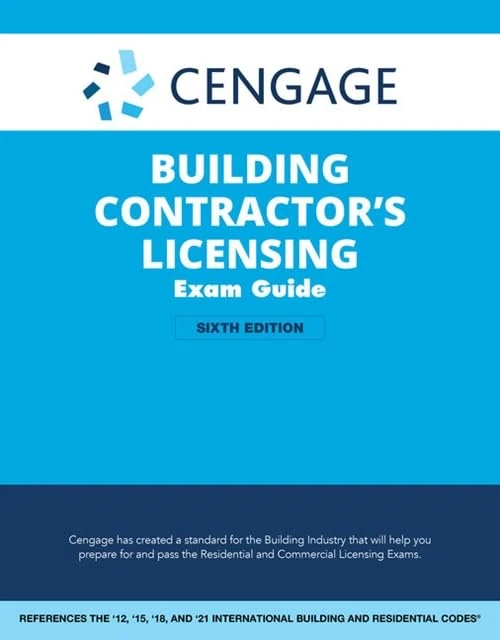 Cengage Building Contractor's Licensing Exam Guide: Based on the 2021 IRC & IBC
