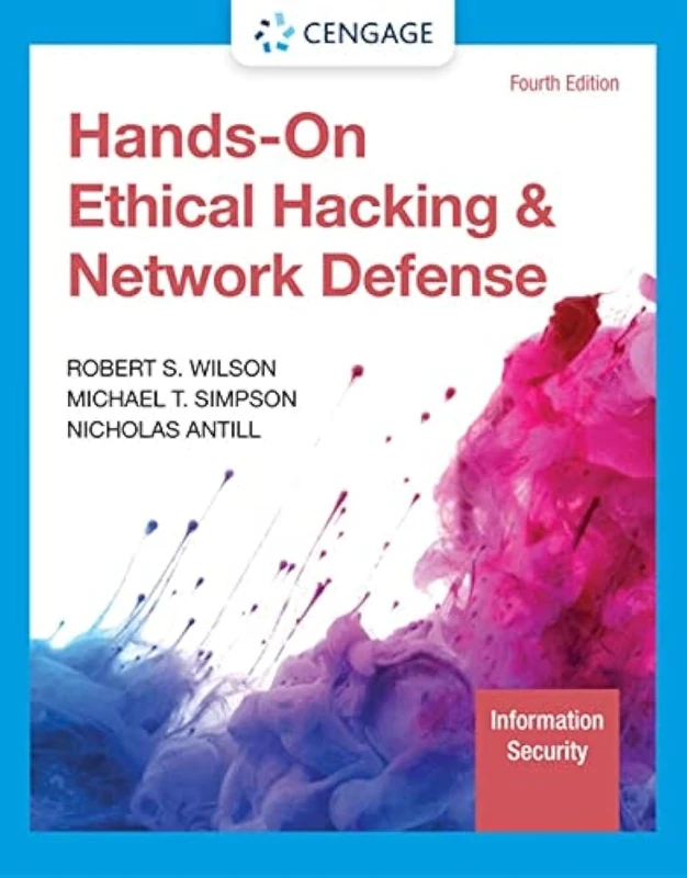 Hands-On Ethical Hacking and Network Defense (Mindtap Course List)
