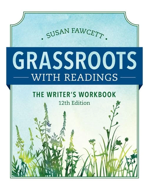 Grassroots with Readings: The Writer's Workbook (with APA 2019 Update Card)