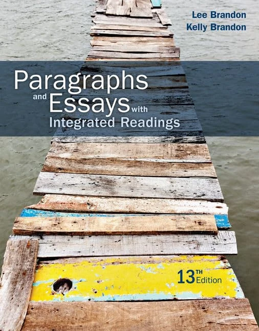 Paragraphs and Essays: With Integrated Readings (with APA 2019 Update Card)