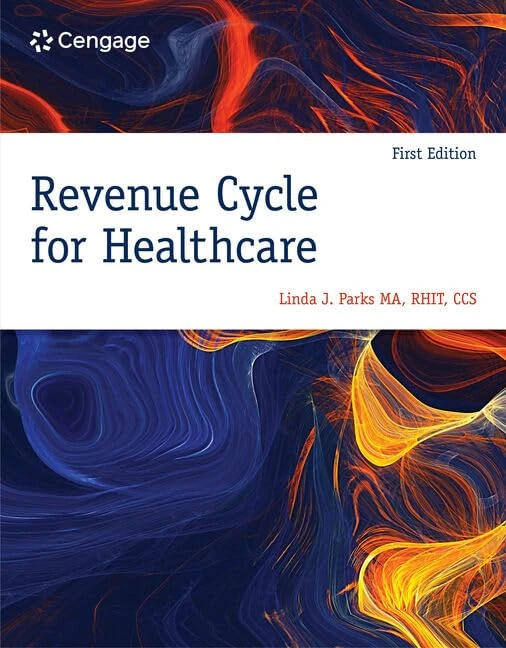 Revenue Cycle for Healthcare (Mindtap Course List)