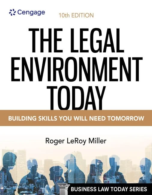 The Legal Environment Today: Building Skills You Will Need Tomorrow (Mindtap Course List)
