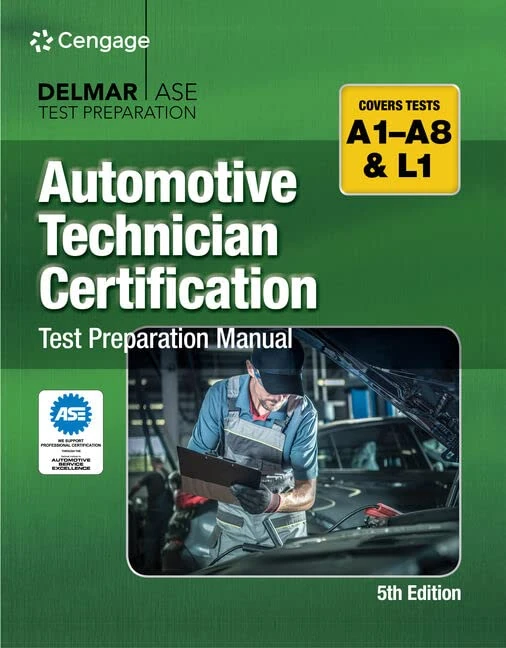 Automotive Technician Certification Test Preparation Manual A-Series (DELMAR LEARNING'S ASE TEST PREP SERIES) - Image 1