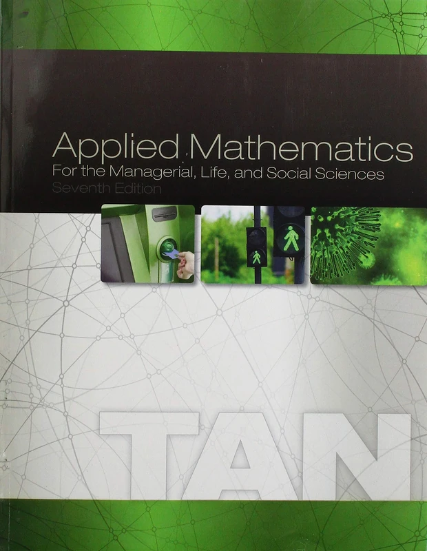 Applied Mathematics for the Managerial, Life, and Social Sciences