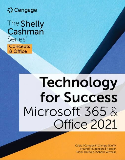 Technology for Success and The Shelly Cashman Series® Microsoft® 365® & Office® 2021 (Mindtap Course List)