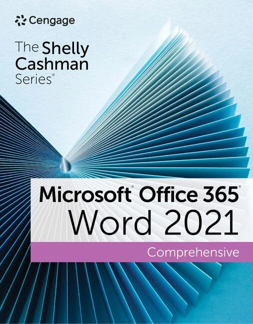 The Shelly Cashman Series® Microsoft® Office 365® & Word® 2021 Comprehensive (Mindtap Course List)