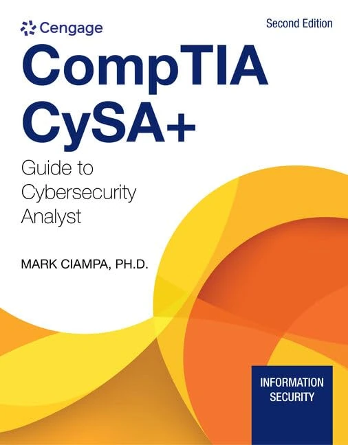 CompTIA CySA+ Guide to Cybersecurity Analyst (CS0-002) (Mindtap Course List)