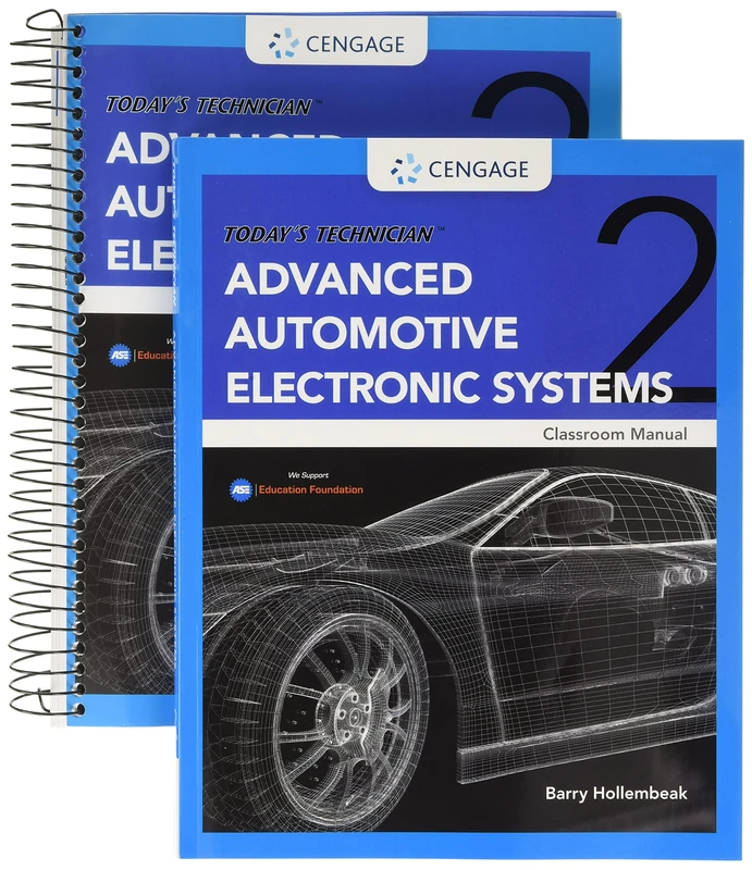 Today's Technician: Advanced Automotive Electronic Systems, Classroom Manual and Shop Manual (Mindtap Course List)