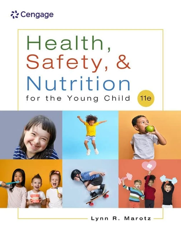 Health, Safety, and Nutrition for the Young Child (Mindtap Course List)