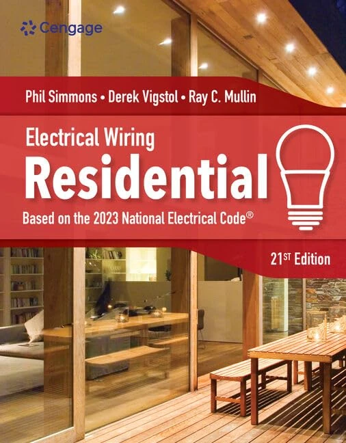 Electrical Wiring Residential: Based on the 2023 National Electrical Code (Mindtap Course List)