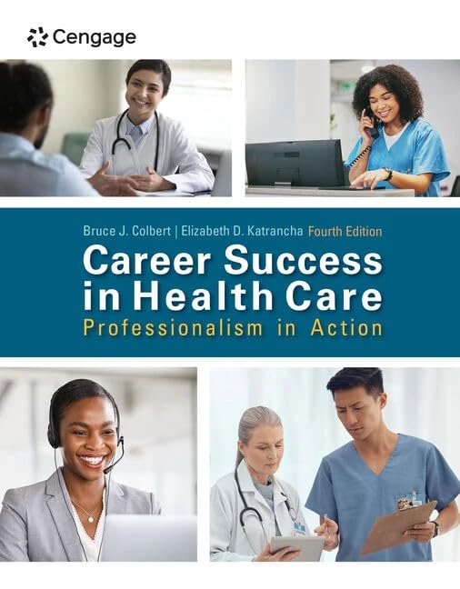 Career Success in Health Care: Professionalism in Action (Mindtap Course List) - Image 1