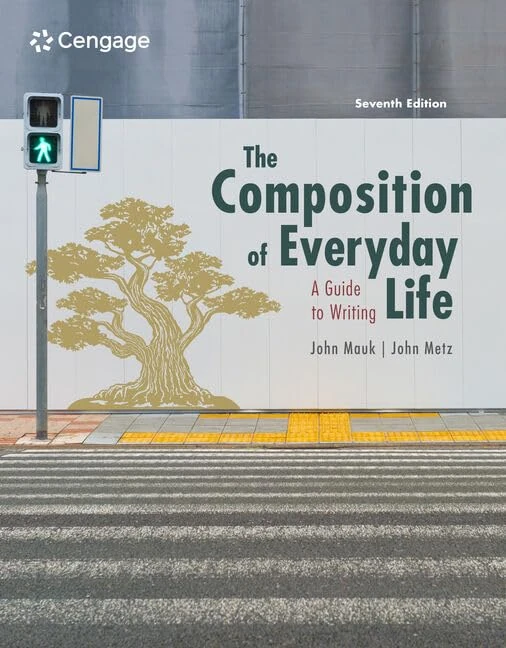 The Composition of Everyday Life (Mindtap Course List)