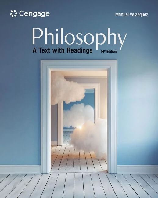 Philosophy: A Text with Readings (Mindtap Course List)