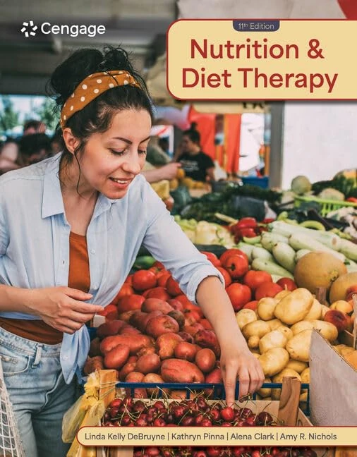 Cengage Learning Nutrition & Diet Therapy - Medical Textbook