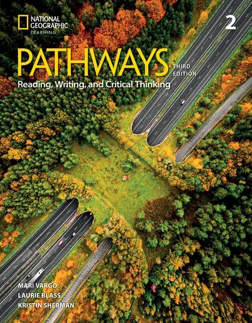 Pathways Reading, Writing, and Critical Thinking 2: Studentâ€™s Book