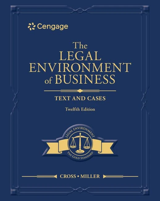 The Legal Environment of Business: Text and Cases