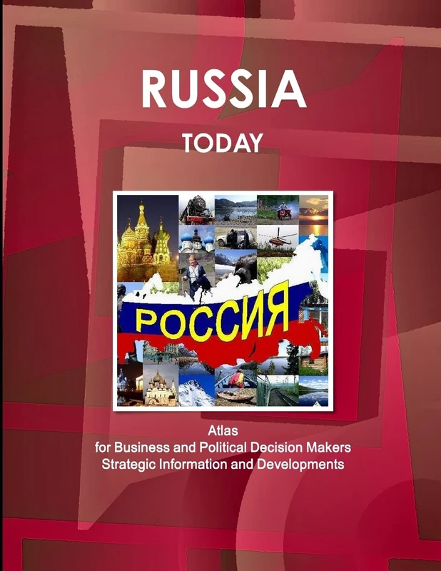 Russia Today. Atlas for Business and Political Decision Makers - Strategic Information and Developments - Image 1
