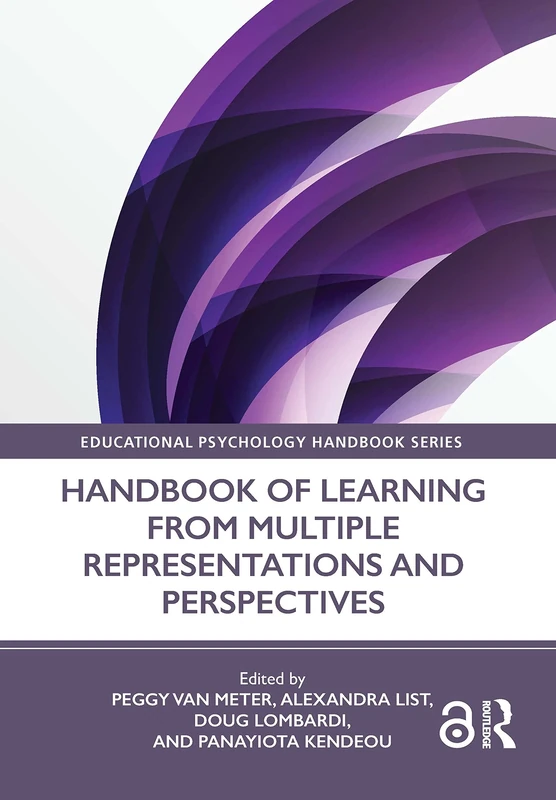 Handbook of Learning from Multiple Representations and Perspectives (Educational Psychology Handbook)