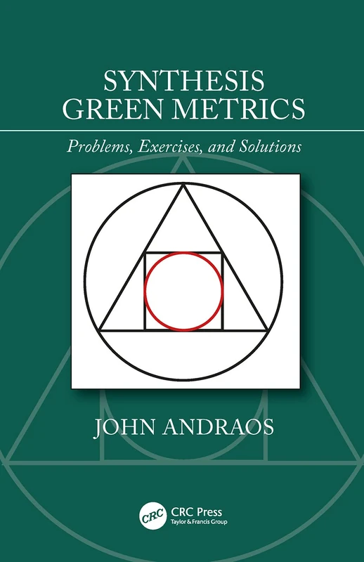 Synthesis Green Metrics: Problems, Exercises, and Solutions - Image 1