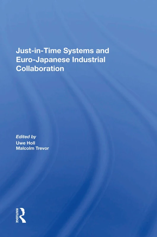 Just In Time Systems And Euro-japanese Industrial Collaboration - Image 1