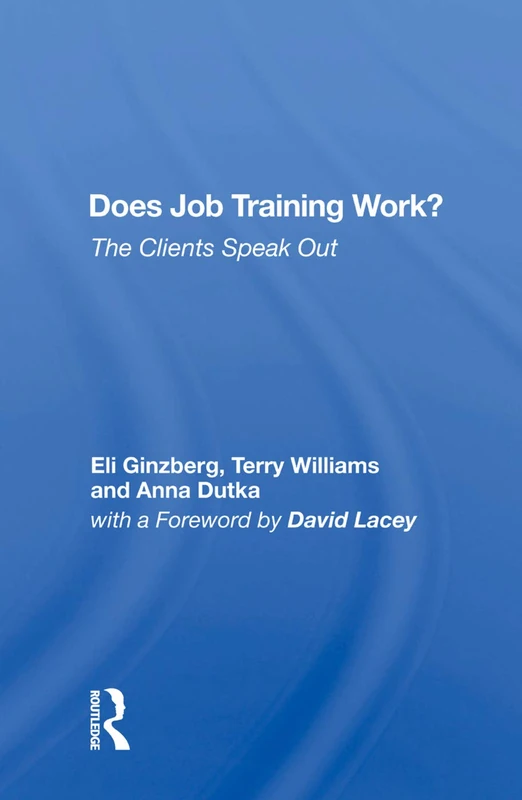 Does Job Training Work? - Routledge Business Book - Image 1