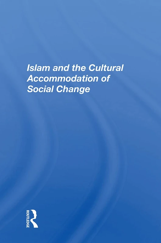 Islam And The Cultural Accommodation Of Social Change - Image 1