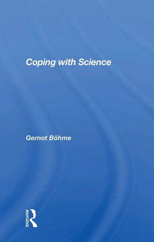 Routledge Coping with Science - Philosophy of Science Book