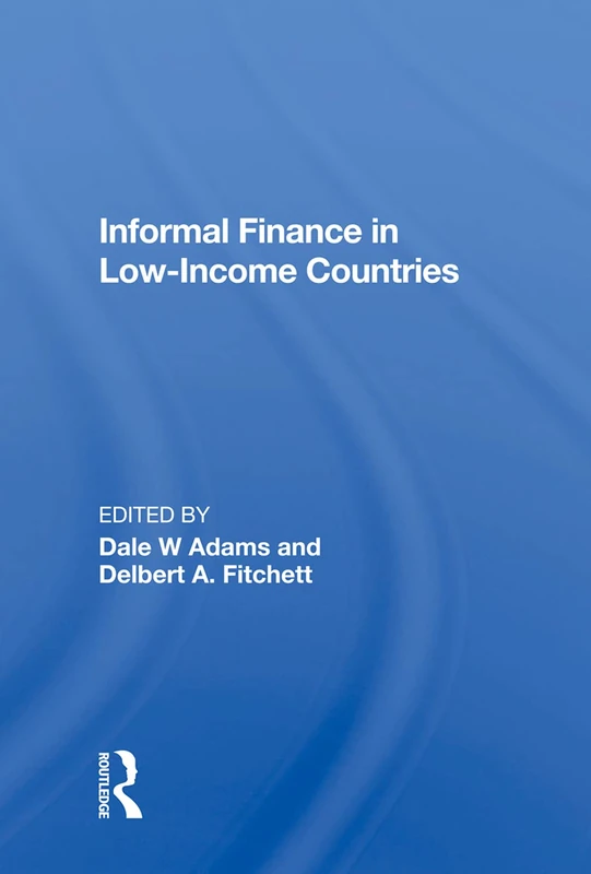 Routledge - Informal Finance In Low-income Countries Book