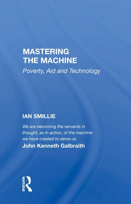 Mastering The Machine: Poverty, Aid And Technology - Image 1