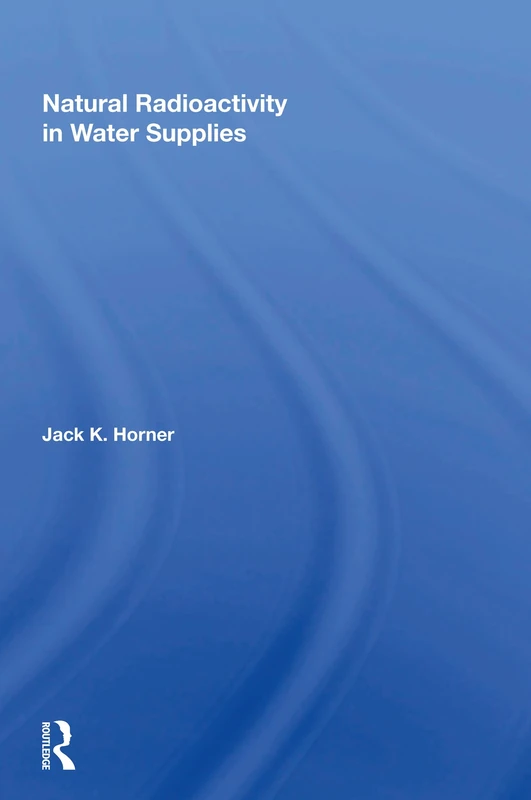 Natural Radioactivity In Water Supplies