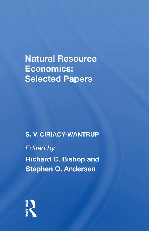 Routledge Natural Resource Economics: Selected Papers - Books