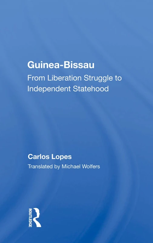 Routledge - Guinea-Bissau: From Liberation Struggle to Statehood - Image 1