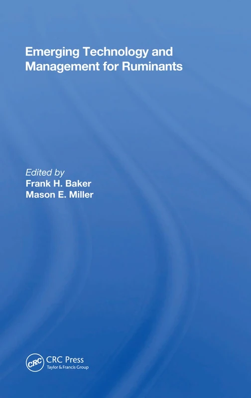 CRC Press - Emerging Technology and Management for Ruminants