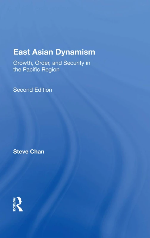 Routledge East Asian Dynamism - Second Edition Book