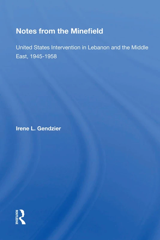 Notes From The Minefield - Routledge US History Book - Image 1