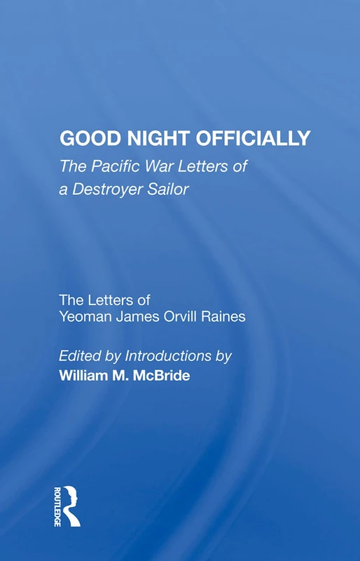 Routledge - Good Night Officially: The Pacific War Letters - Image 1