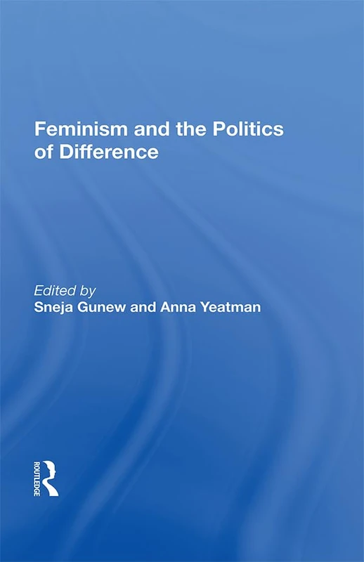 Routledge - Feminism and the Politics of Difference Book - Image 1
