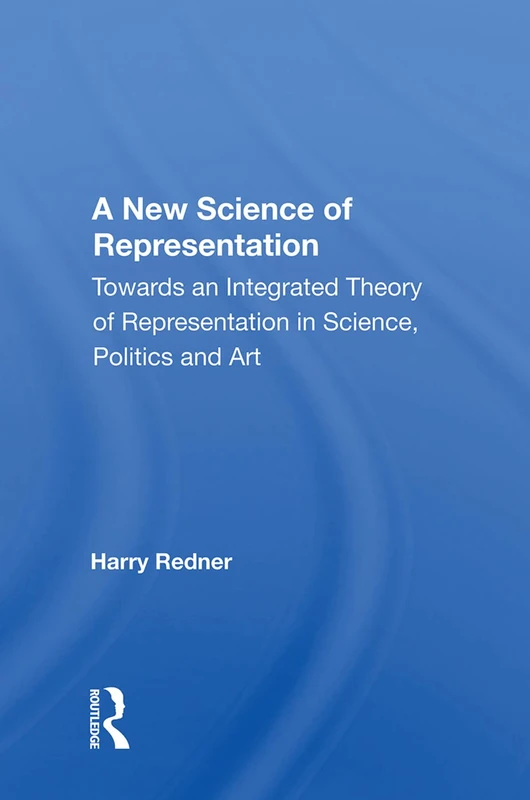 Routledge - A New Science Of Representation - Theory Book