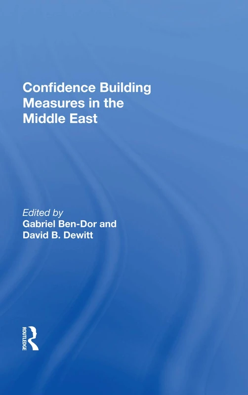 Routledge - Confidence Building Measures In The Middle East