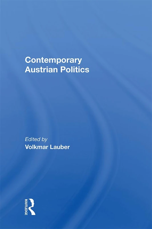 Routledge Contemporary Austrian Politics - Political Science Book