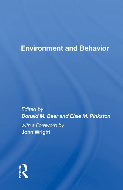Routledge - Environment And Behavior - Psychology Book - Image 1