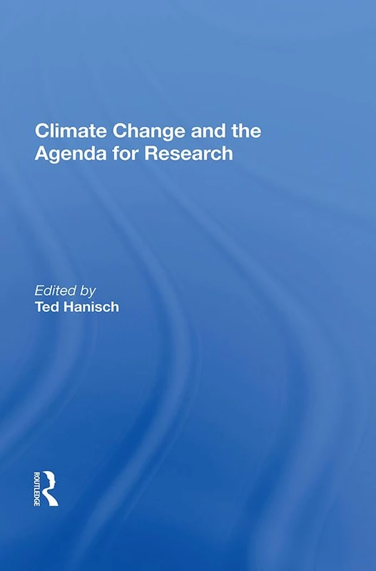 Routledge - Climate Change And The Agenda For Research