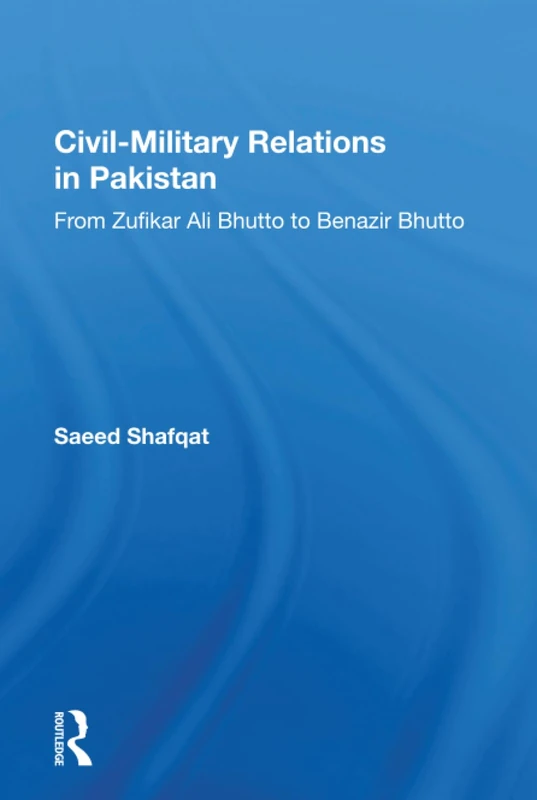 Civil-military Relations In Pakistan: From Zufikar Ali Bhutto To Benazir Bhutto - Image 1