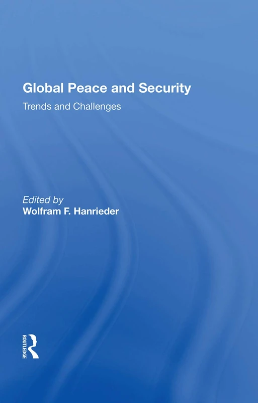 Routledge Global Peace And Security: Trends And Challenges