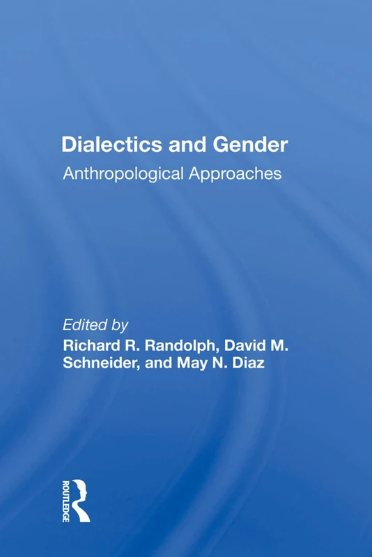 Dialectics and Gender: Anthropological Approaches - Image 1